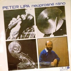 Пластинка Peter Lipa Neuprosne rano